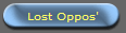 Lost Oppos'