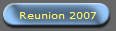 Reunion 2007